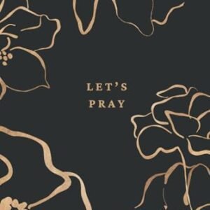 Let’s Pray!: Prayer journal
